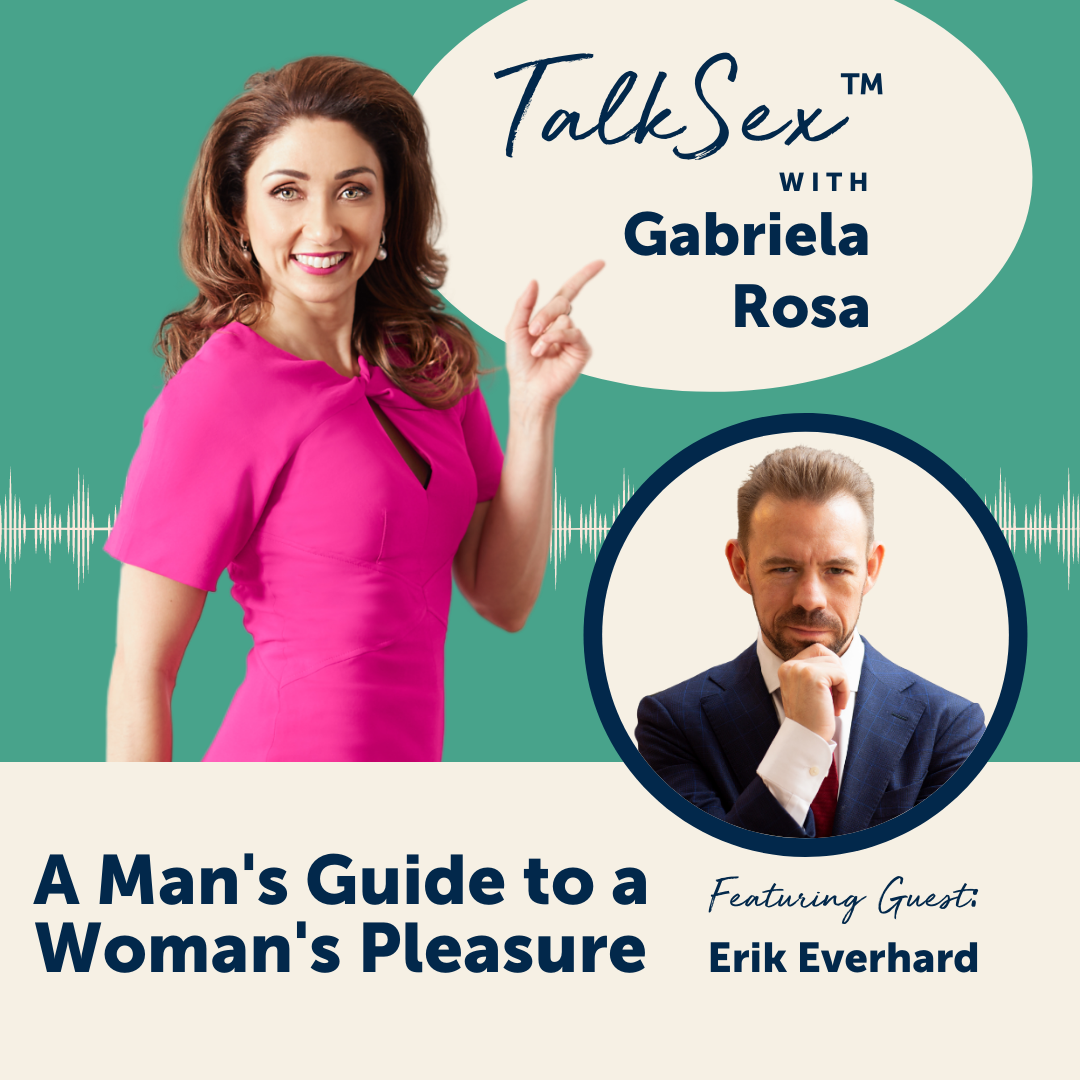 A Man's Guide to a Woman's Pleasure  with Erik Everhard