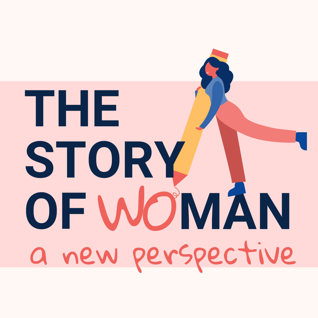 Podcast | The Story of Woman