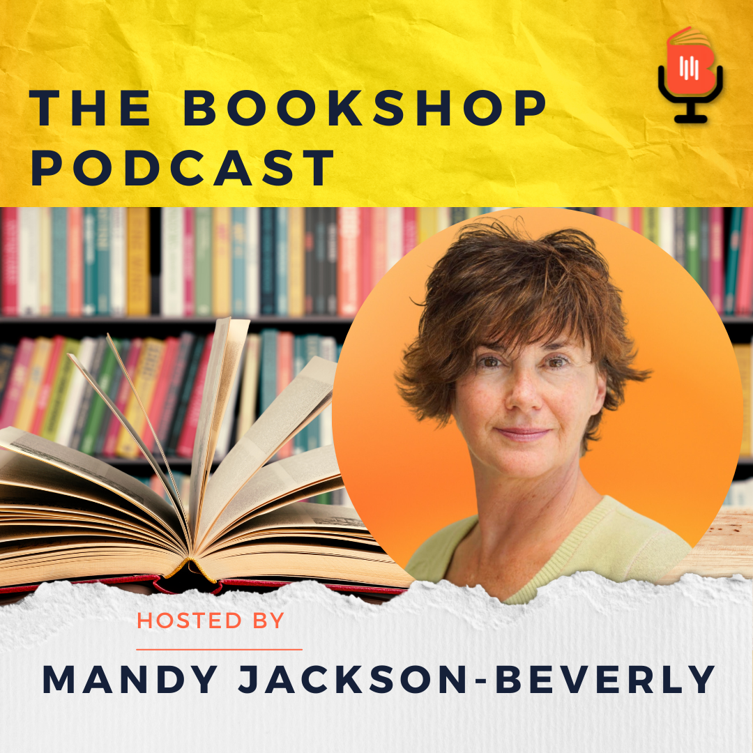 The Bookshop Podcast - Mandy Jackson-Beverly